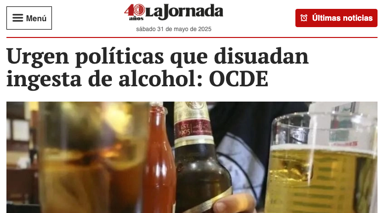 La OCDE señala que se requieren políticas que desincentiven la ingesta de alcohol